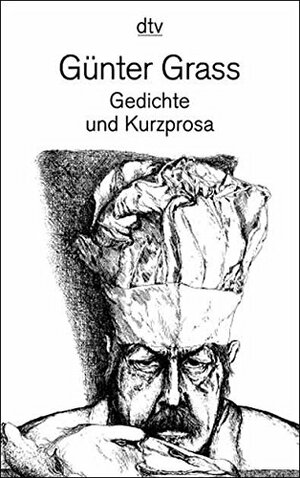 Gedichte und Kurzprosa. by Günter Grass