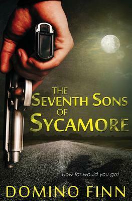 The Seventh Sons of Sycamore by Domino Finn