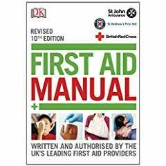 First Aid Manual by St. John Ambulance Association