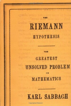 The Riemann Hypothesis by Karl Sabbagh