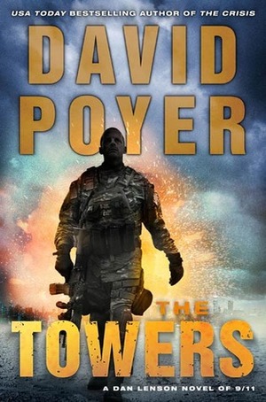 The Towers by David Poyer