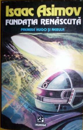 Fundația renăscută by Isaac Asimov