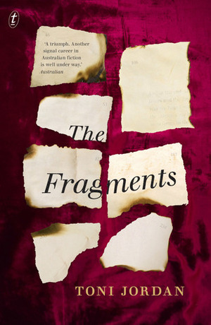 The Fragments by Toni Jordan