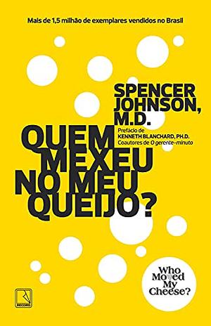 Quem Mexeu No Meu Queijo? Para Jovens by M D SPENCER JOHNSON