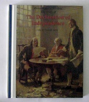 The Story of The Declaration of Independence by R. Conrad Stein