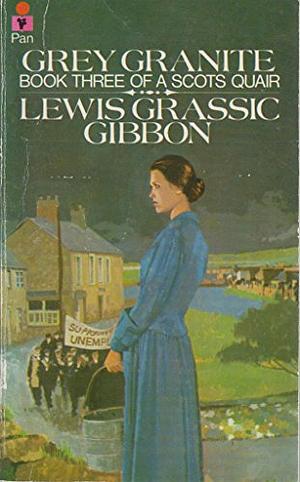 Grey Granite, Book 2 by Lewis Grassic Gibbon