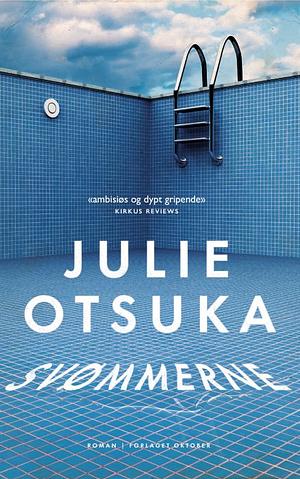 Svømmerne  by Julie Otsuka