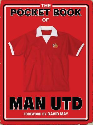 The Pocket Book of Man Utd by Rob Wightman