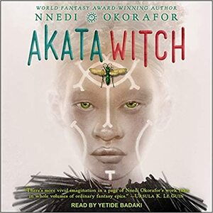 Akata Witch Lib/E by Nnedi Okorafor