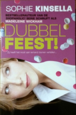 Dubbel feest by Madeleine Wickham