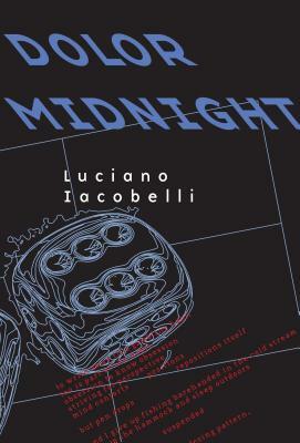 Dolor Midnight by Luciano Iacobelli