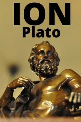 Ion: Annotated by Plato