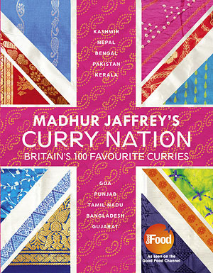 Madhur Jaffrey's Curry Nation by Madhur Jaffrey