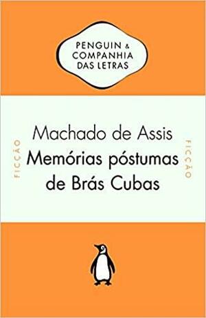 Memórias póstumas de Brás Cubas by Machado de Assis