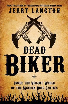 Dead Biker by Jerry Langton