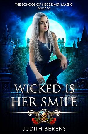 Wicked is Her Smile by Judith Berens