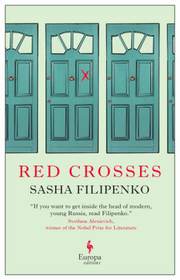 Red Crosses by Sasha Filipenko