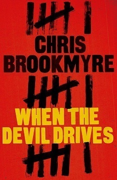 When the Devil Drives by Christopher Brookmyre