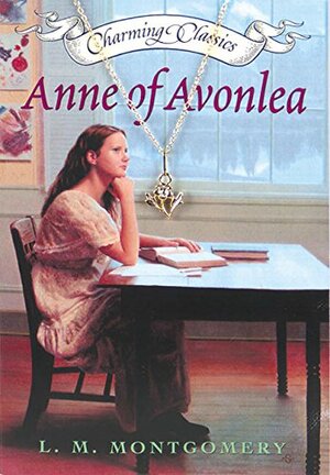 Anne of Avonlea by L.M. Montgomery