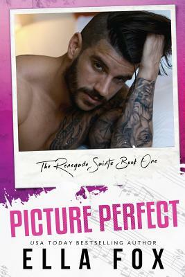 Picture Perfect by Ella Fox