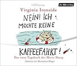 Nein, ich möchte keine Kaffeefahrt! by Virginia Ironside