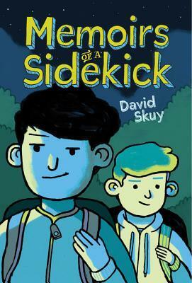 Memoirs of a Sidekick by David Skuy