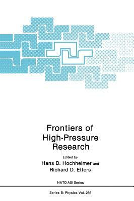 Frontiers of High-Pressure Research by 