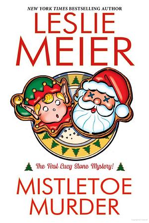 Mistletoe Murder by Leslie Meier