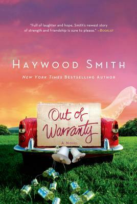 Out of Warranty by Haywood Smith