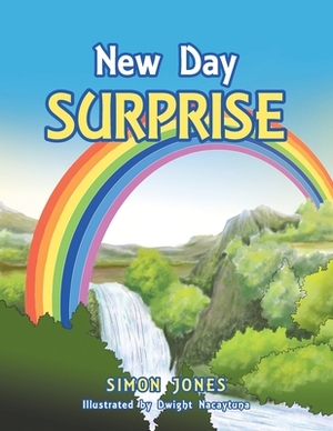 New Day Surprise by Simon Jones