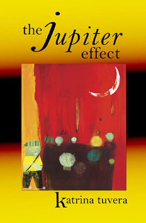 The Jupiter Effect by Katrina Tuvera