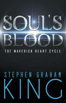 Soul's Blood by Stephen Graham King