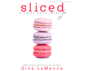 Sliced by Gina LaManna