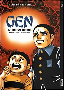 Gen d'Hiroshima, Tome 1 by Keiji Nakazawa