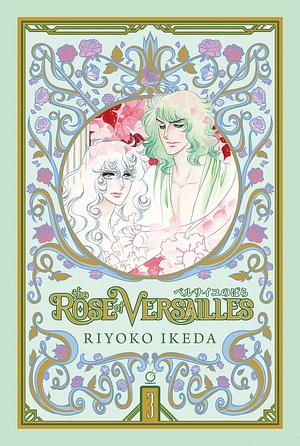 The Rose of Versailles Volume 3 by Riyoko Ikeda
