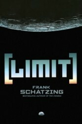 Limit by Frank Schätzing, Samuel Willcocks, Shaun Whiteside, Jamie Searle