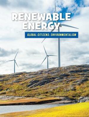 Renewable Energy by Ellen Labrecque