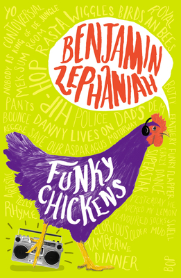 Funky Chickens by Benjamin Zephaniah