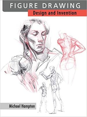 Figure Drawing: Design and Invention by Michael Hampton