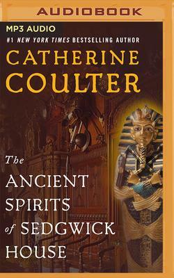 The Ancient Spirits of Sedgwick House by Catherine Coulter