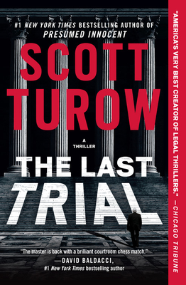 The Last Trial by Scott Turow