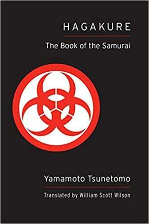 Hagakure (Shambhala Pocket Classic): The Book of the Samurai by Yamamoto Tsunetomo
