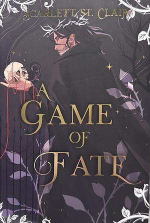 A Game of Fate by Scarlett St. Clair