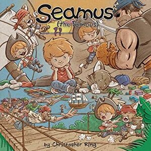 Seamus (the Famous) by Christopher Ring, Nicole D'Andria