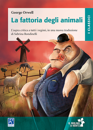 La fattoria degli animali by George Orwell