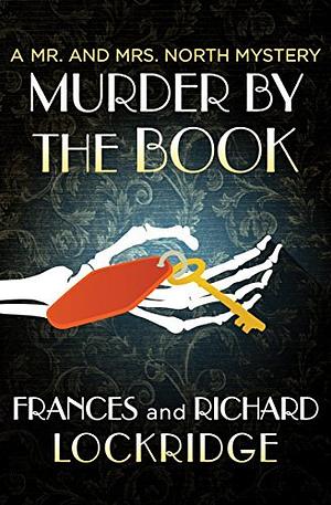 Murder by the Book by Frances Lockridge, Richard Lockridge