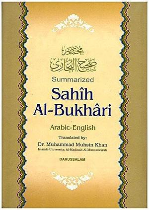 Sahih Al-bukhari by Muhammad Ibn Ismail Al-Bukhari, Muhammad Muhsin Khan, محمد بن إسماعيل البخاري