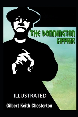 The Donnington Affair (Illustrated) by G.K. Chesterton