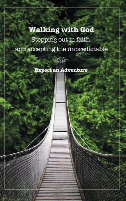 Walking With God by DiAnn Mills