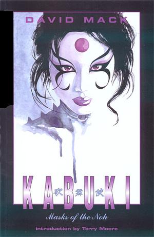 Kabuki, Vol. 3: Masks of the Noh by David W. Mack